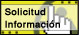 Solicite información